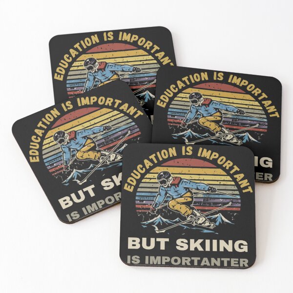 Item preview, Education is Important but Skiing is Importanter Funny Ski Lover designed and sold by NaaEchDesign ⭐⭐⭐⭐⭐.