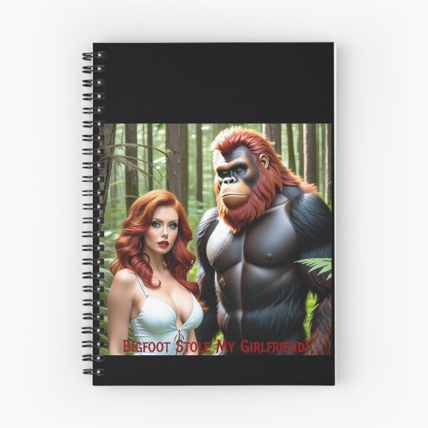 Item preview, Bigfoot Stole My Girlfriend! designed and sold by FatCatStudios.