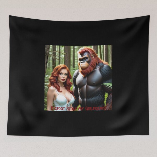 Item preview, Bigfoot Stole My Girlfriend! designed and sold by FatCatStudios.