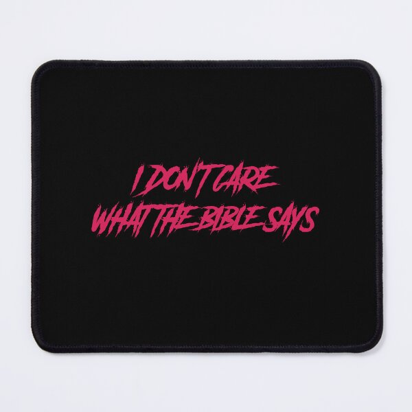 Item preview, I don’t care what the bible says designed and sold by GlitchGrotesque.