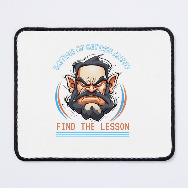 Item preview, Find the Lesson in Your Anger designed and sold by LevelUpYourMotivation.