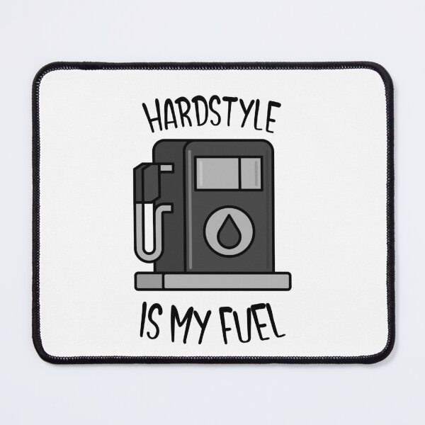 Item preview, HARDSTYLE IS MY FUEL designed and sold by Hardstyle-Tees.