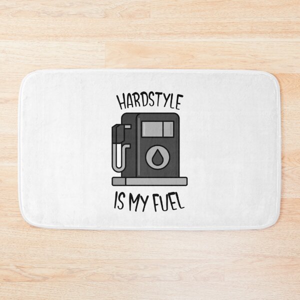 Item preview, HARDSTYLE IS MY FUEL designed and sold by Hardstyle-Tees.