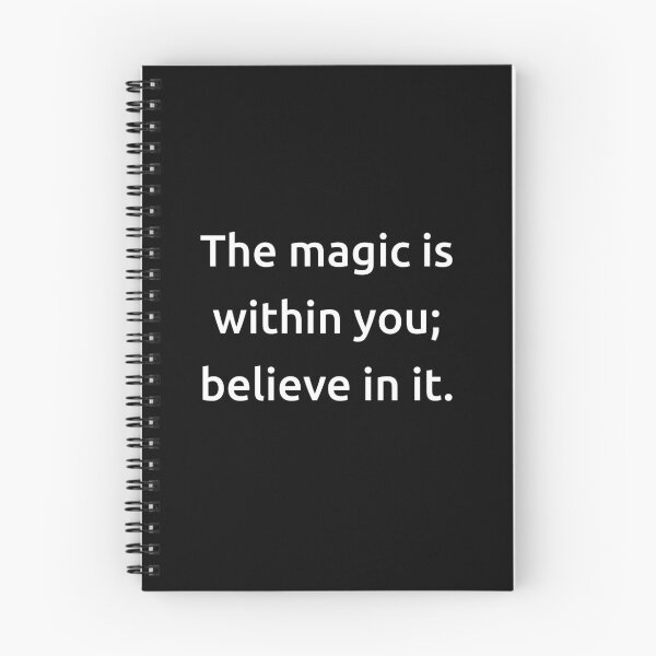 Item preview, The magic is within you; believe in it. designed and sold by IMCDT.