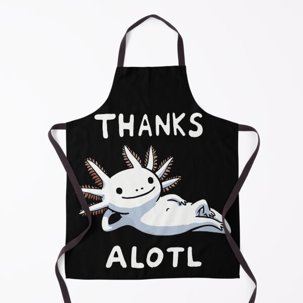 Item preview, Thanks Alot Axolotl designed and sold by DoodleDashShop.