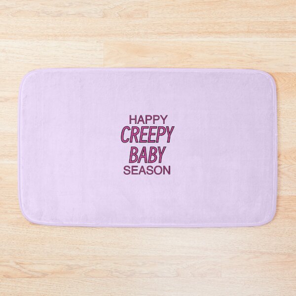 Item preview, Happy Creepy Baby Season (text only) designed and sold by Bridget Beswick.