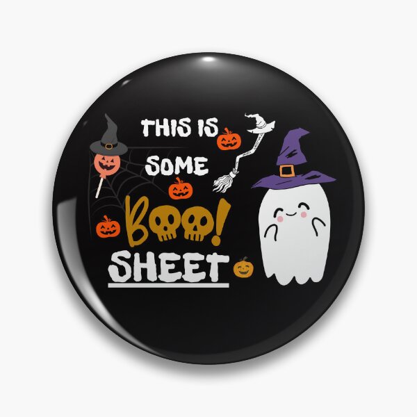 Item preview, This is some Boo Sheet Funny Gift designed and sold by FOUTI.