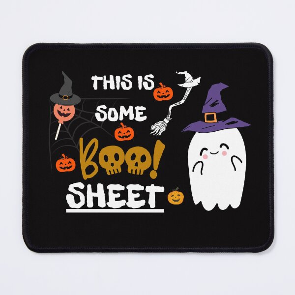 Item preview, This is some Boo Sheet Funny Gift designed and sold by FOUTI.