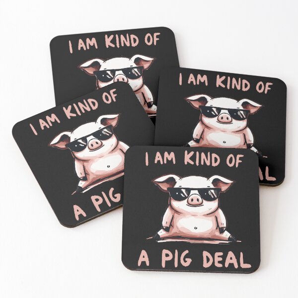 Item preview, I am kind of a Big Deal Pig designed and sold by DoodleDashShop.