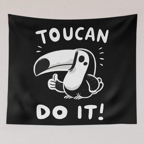 Item preview, You can do it Toucan do it Tropical Bird designed and sold by DoodleDashShop.