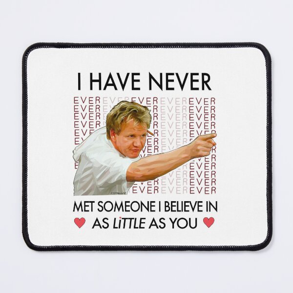 Item preview, Gordon Ramsey believe in you designed and sold by SadhasNost.