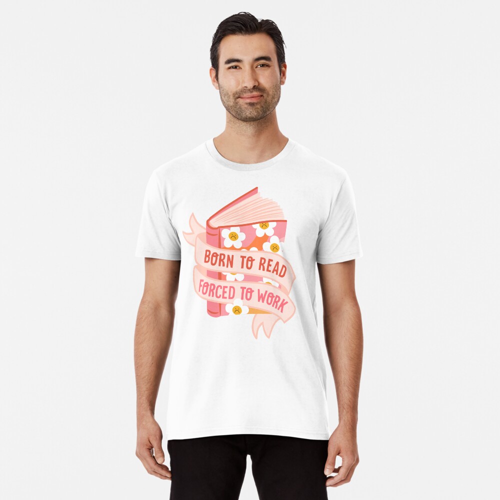 Artikel-Vorschau von Premium T-Shirt, designt und verkauft von indiebookster.