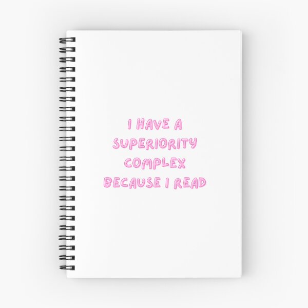 Item preview, i have a superiority complex because i read designed and sold by koverman1.