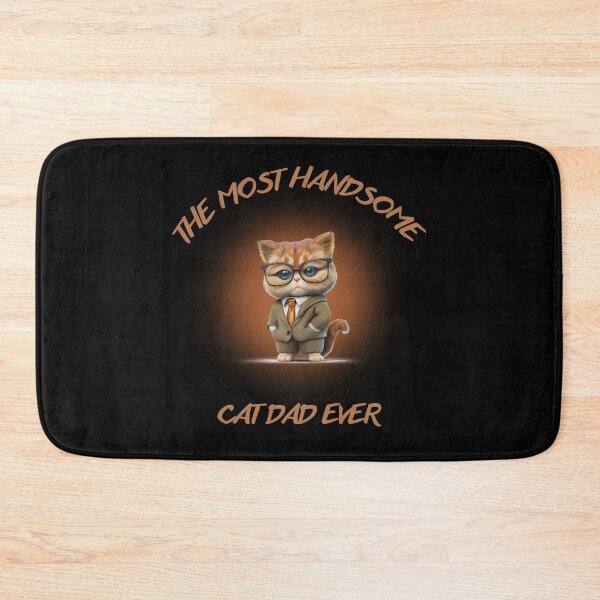 Item preview, The most handsome cat dad ever designed and sold by Kedo123.
