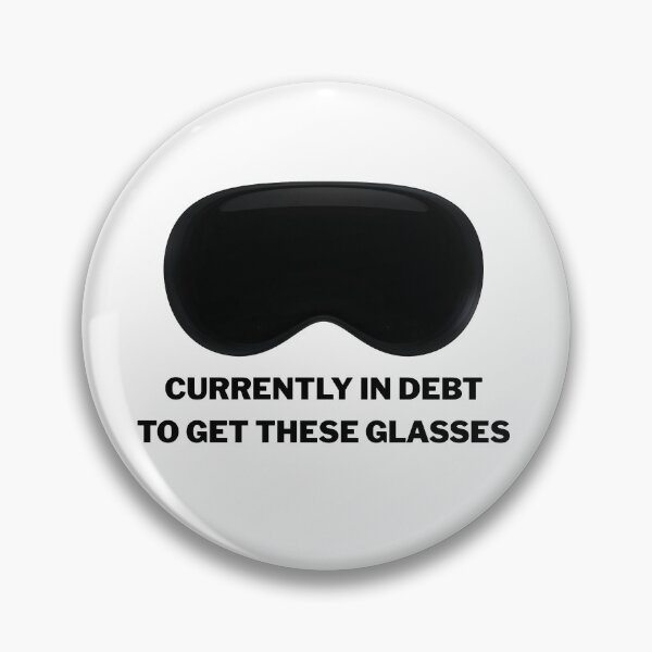 Item preview, CURRENTLY IN DEBT TO GET THESE GLASSES VISION  designed and sold by These_Prints.