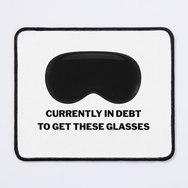 Item preview, CURRENTLY IN DEBT TO GET THESE GLASSES VISION  designed and sold by These_Prints.