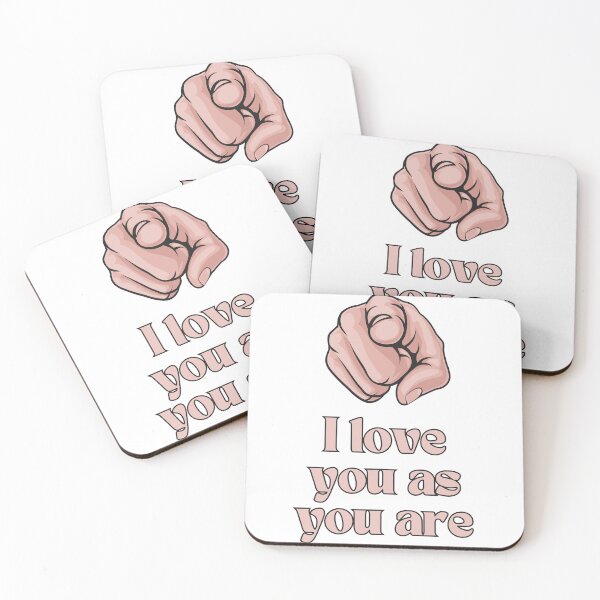 Item preview, I love you as you are designed and sold by 4uoffers.