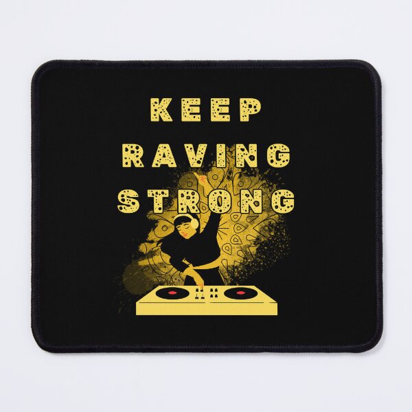 Item preview,   keep raving cool gift for sound engineers and music producers designed and sold by DesignRhythm.