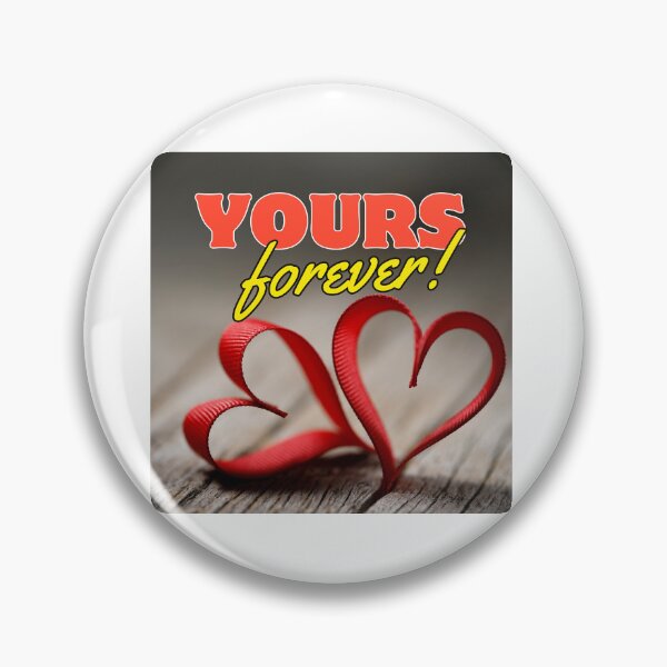 Item preview, Yours forever Valentines Day 3 designed and sold by Visual Arts Sławomir Grzanek.