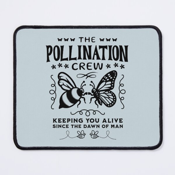 Item preview, Bees and Butterflies The Pollination Crew designed and sold by humnoo.