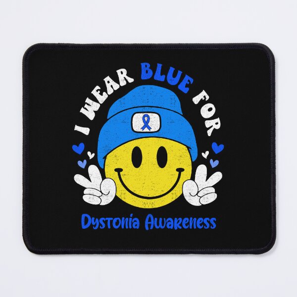 Item preview, I Wear Blue For Dystonia Awareness, Dystonia Awareness Month designed and sold by KatMercerr.
