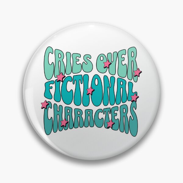Item preview, Cries Over Fictional Characters designed and sold by CityVine.