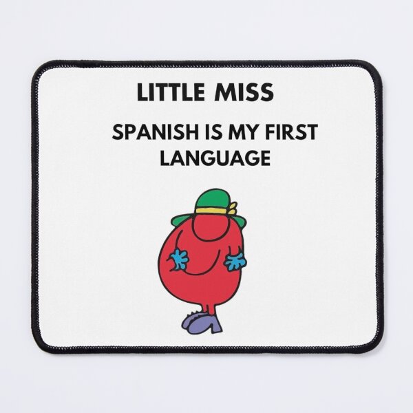 Item preview, Little Miss Spanish is My First Language designed and sold by Katie Regan.