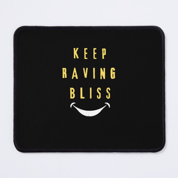 Item preview,  keep raving bliss .cool gift for sound engineers and music producers designed and sold by DesignRhythm.