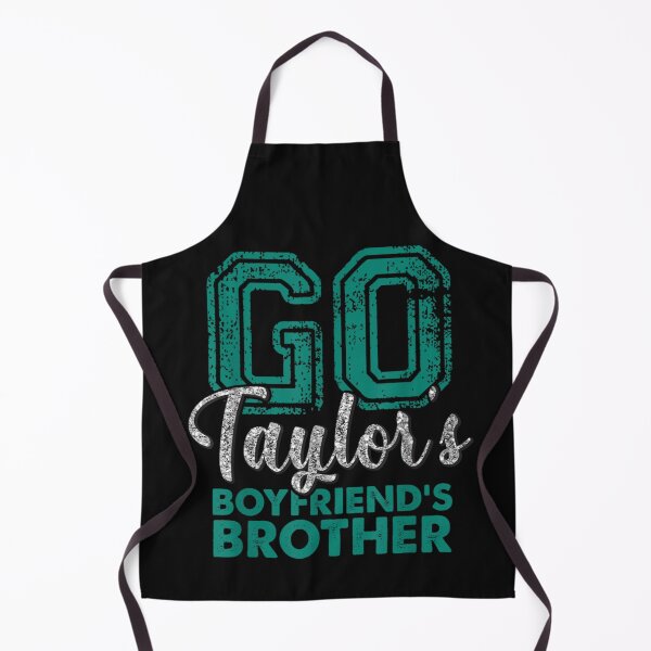 Item preview, Go Taylor's Boyfriend Brother designed and sold by THIENVT.