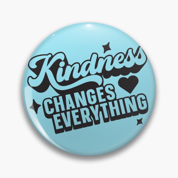 Item preview, Kindnesss Changes Everything designed and sold by LabFish Creations.