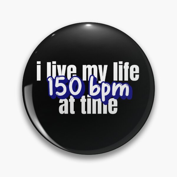 Item preview, I LIVE MY LIFE 150 BPM AT TIME designed and sold by Hardstyle-Tees.