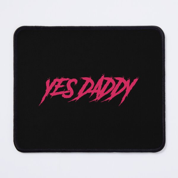 Item preview, Yes daddy designed and sold by GlitchGrotesque.