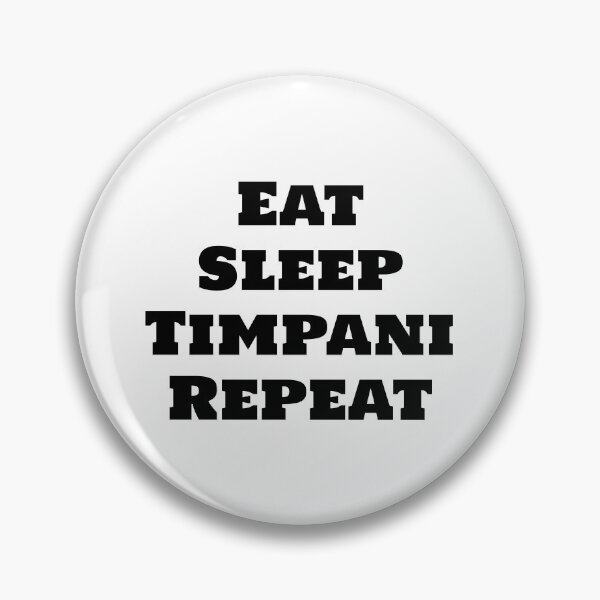Item preview, Eat Sleep Timpani Repeat  designed and sold by Inspirationmotivation.