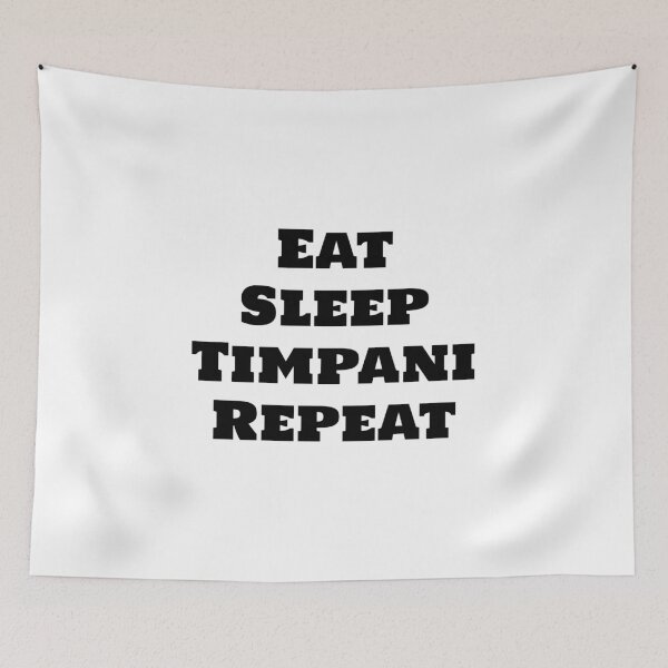 Item preview, Eat Sleep Timpani Repeat  designed and sold by Inspirationmotivation.