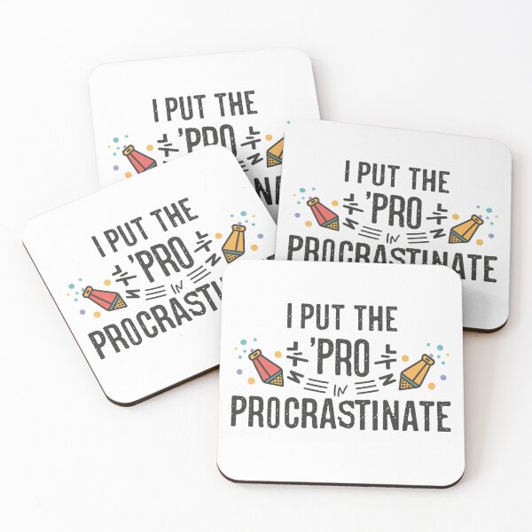 Item preview, I put the 'pro' in procrastinate. designed and sold by rozar-nv.