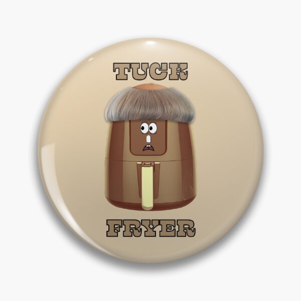 Item preview, Tuck Fryer designed and sold by Fanarchist.