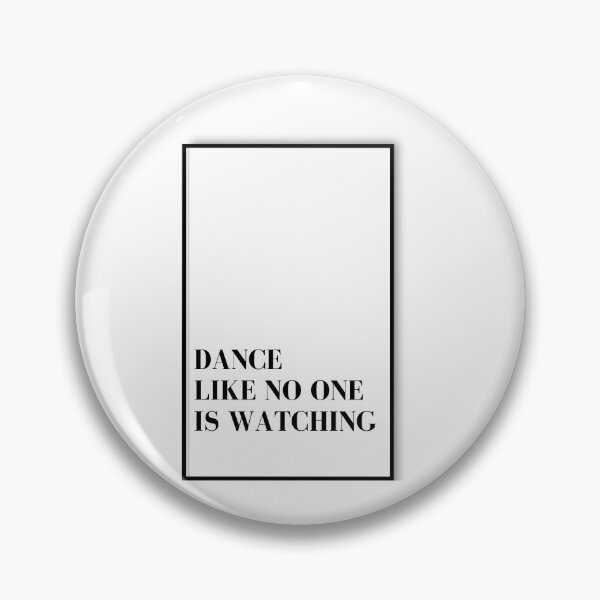 Item preview, Dance like no one is watching Sticker designed and sold by OwersoDesign.