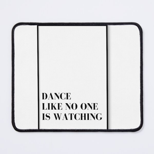 Item preview, Dance like no one is watching Sticker designed and sold by OwersoDesign.