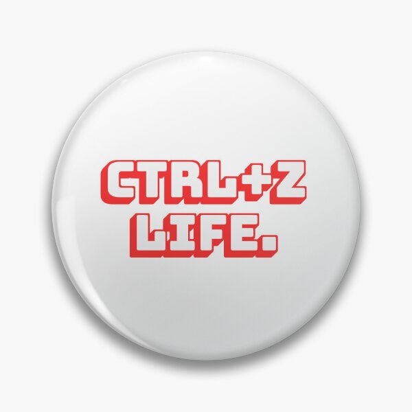 Item preview, Ctrl+Z Life. designed and sold by QuoteQuest.