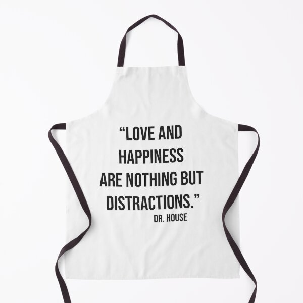 Item preview, Gregory House quote about love designed and sold by JEMAR Designs.