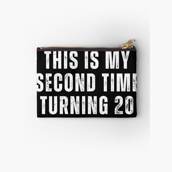 Item preview, This is my second time turning 20 designed and sold by manandi1.