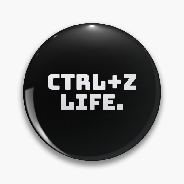 Item preview, Ctrl+Z Life. designed and sold by QuoteQuest.