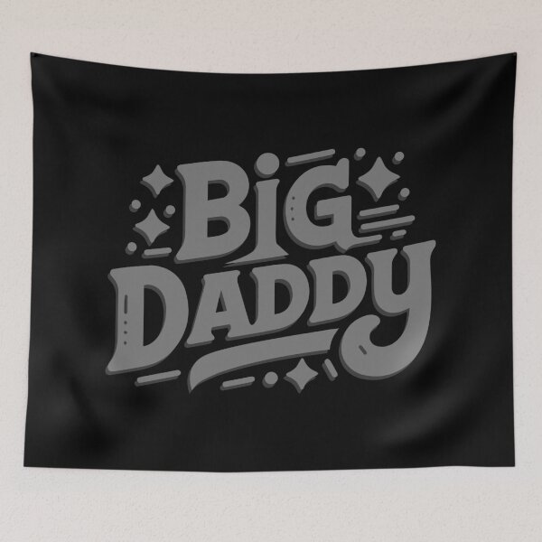 Item preview, Big Daddy designed and sold by ArtFactoryAI.