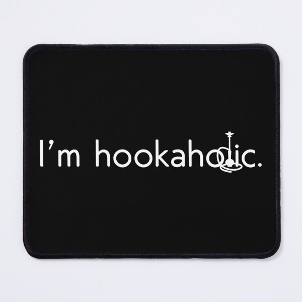 Item preview, Im Hookaholic. designed and sold by HipsterAnimals.