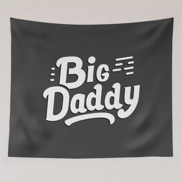 Item preview, Big Daddy designed and sold by ArtFactoryAI.