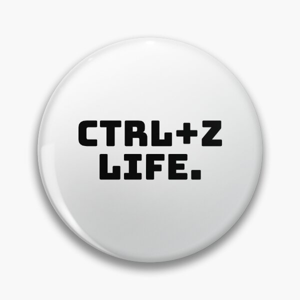 Item preview, Ctrl+Z Life. designed and sold by QuoteQuest.