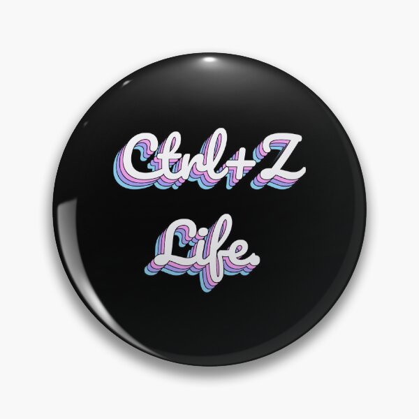 Item preview, Ctrl+Z Life. designed and sold by QuoteQuest.
