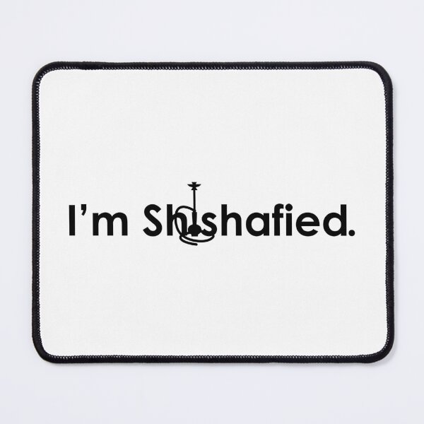 Item preview, I'm Shishafied. designed and sold by HipsterAnimals.
