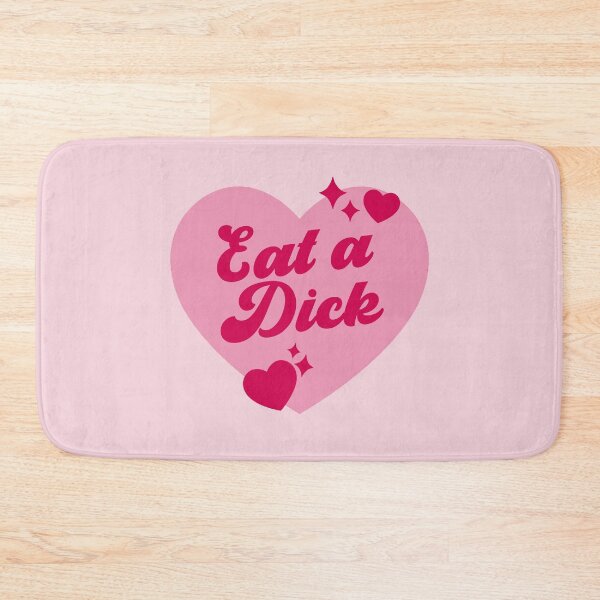 Item preview, Eat a Dick designed and sold by baranskini.
