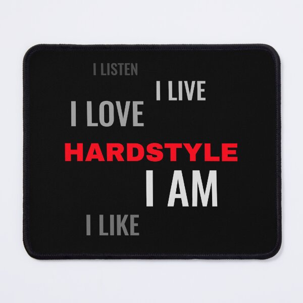 Item preview, I ... HARDSTYLE designed and sold by Hardstyle-Tees.